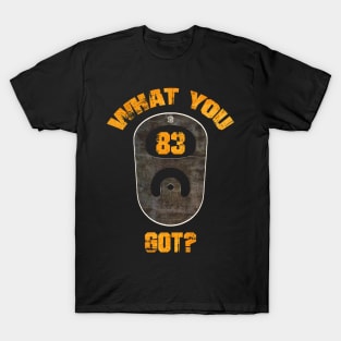 Detectorists 83 What You Got? Eye Voodoo T-Shirt